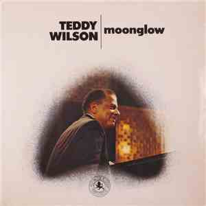 Teddy Wilson - Moonglow