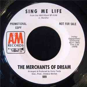 The Merchants Of Dream - Sing Me Life / Dorothy The Fairy Queen