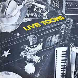 The Toons - Live Toons