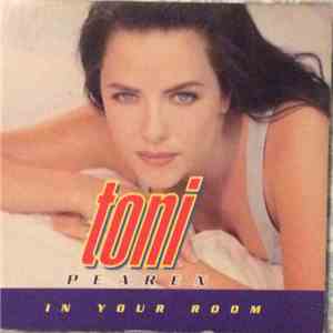 Toni Pearen - In Your Room