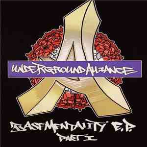 Underground Alliance - Basementality EP (Part 1)