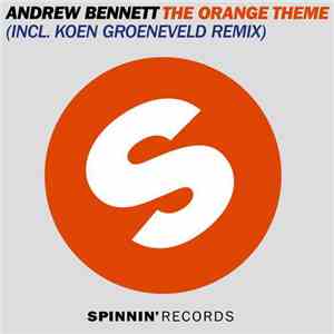 Andrew Bennett - The Orange Theme