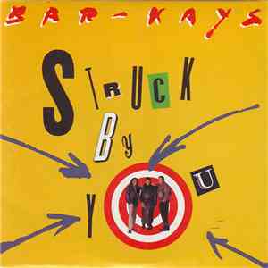 Bar-Kays - Struck By You