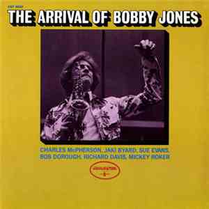 Bobby Jones  - Arrival Of Bobby Jones