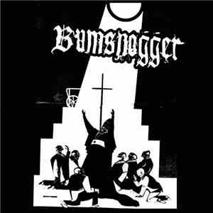 Bumsnogger / Among The Missing - Bumsnogger / Among The Missing