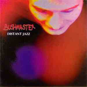Bushmaster - Distant Jazz