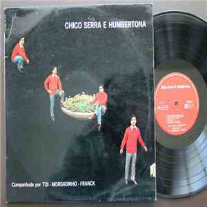 Chico Serra E Humbertona - Chico Serra E Humbertona
