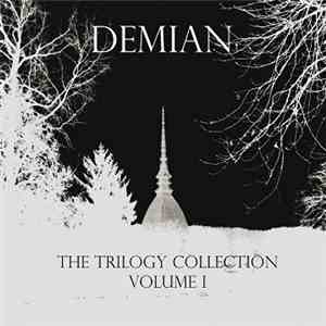 Demian Ashes - The Trilogy Collection Volume I