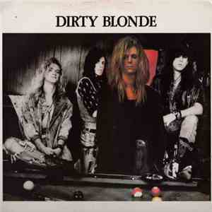 Dirty Blonde  - Dirty Blonde