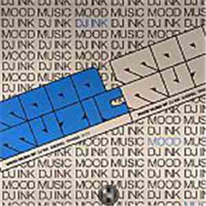 DJ Ink - Mood Music