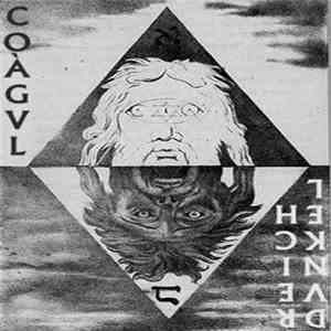 Dvnkel Reich / Coàgul - Arder Con Agua, Lavar Con Fuego