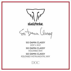 Elekfantz - So Damn Classy Remixes