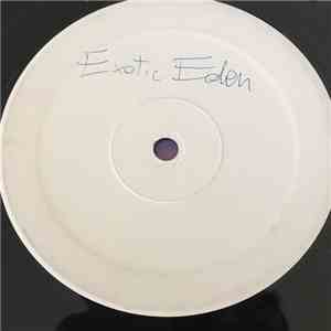 Exotic Eden - The Meldown / 5 Seconds To Go!