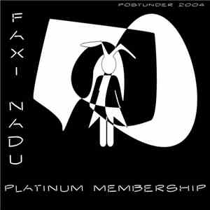 Faxi Nadu - Platinum Membership