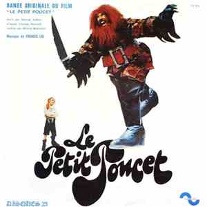 Francis Lai - Le Petit Poucet (Bande Originale Du Film)