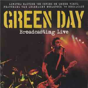 Green Day - Broadcasting Live