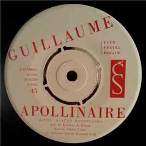 Guillaume Apollinaire - Alkoholy života