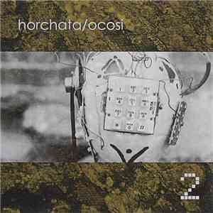 Horchata / Ocosi - 2