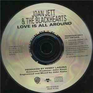 Joan Jett & The Blackhearts - Love Is All Around