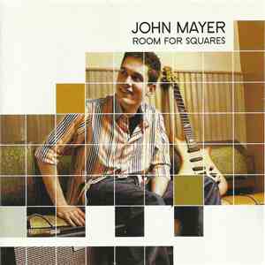 John Mayer - Room For Squares