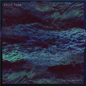 Kalte Tage - Lumineszenz