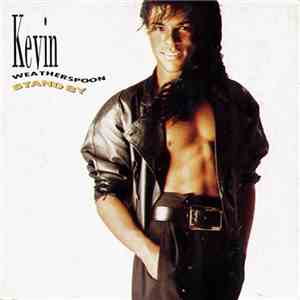 Kevin Weatherspoon - Stand By
