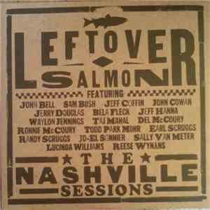 Leftover Salmon - The Nashville Sessions