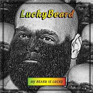 LuckyBeard - My Beard Is Lucky