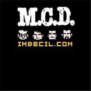 M.C.D. - Imbecil.com