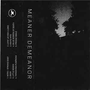 Meaner Demeanor - Meaner Demeanor