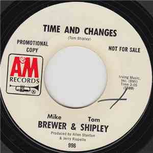 Michael Brewer & Tom Shipley - Time And Changes