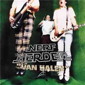 Nerf Herder - Van Halen