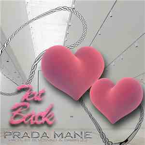 Prada Mane - Text Back
