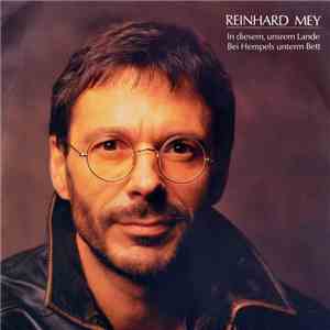 Reinhard Mey - In Diesem, Unsrem Lande