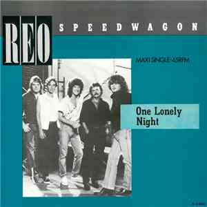 REO Speedwagon - One Lonely Night
