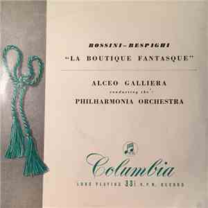 Rossini ∙ Respighi, Philharmonia Orchestra - La Boutique Fantasque