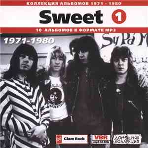 Sweet - Коллекция Альбомов 1971 - 1980