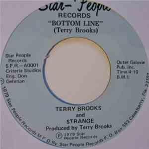 Terry Brooks & Strange - Bottom Line / Do You Believe