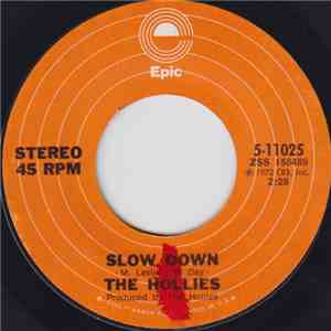 The Hollies - Slow Down