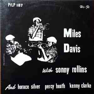 The Miles Davis Quintet - Miles Davis With Sonny Rollins