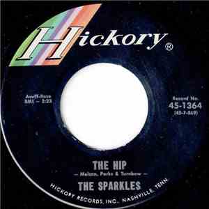 The Sparkles - The Hip / Oh, Girls, Girls