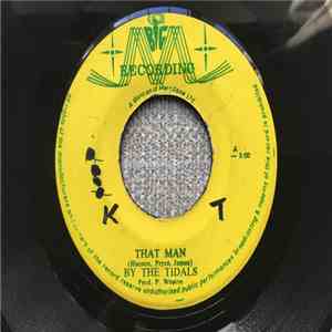 The Tidals - That Man/My Young Companions
