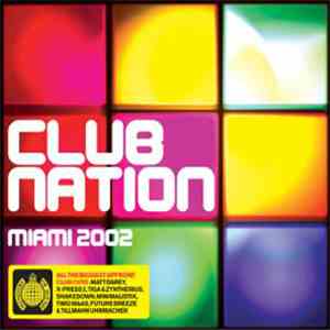 Various - Club Nation Miami 2002