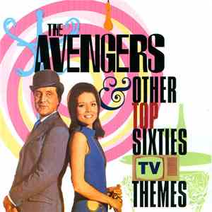 Various - The Avengers & Other Top Sixties TV Themes
