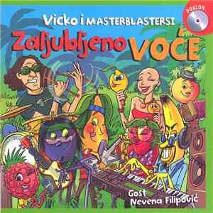 Vicko Milatović - Zaljubljeno Voce (Vicko i Masterblastersi)