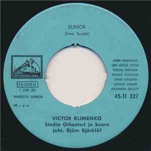 Victor Klimenko - Elinor / Hiljaisuus On Kultainen