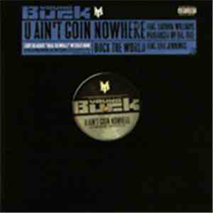 Young Buck - U Ain't Goin Nowhere