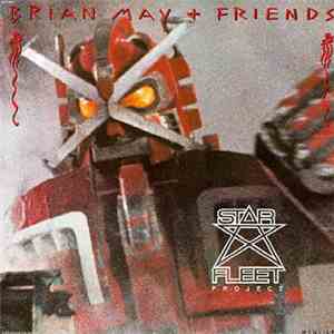 Brian May & Friends - Star Fleet Project