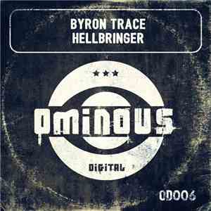 Byron Trace - Hellbringer