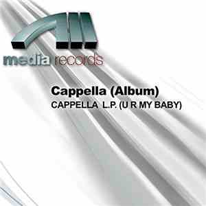 Cappella - U R My Baby